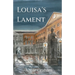 Louisa's Lament