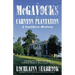 The McGavocks of Carnton Plantation: A Southern History