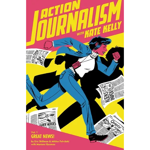 Action Journalism