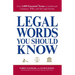 Legal Words You Should Know: Over 1,000 Essential Terms to Understand Contracts, Wills, and the Legal System