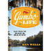 Gumbo Life: Tales from the Roux Bayou