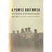 A People Destroyed: New Research on the Roma Genocide, 1941-1945