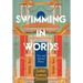 Swimming in Words: New and Selected Poems