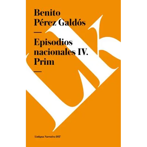 Episodios nacionales IV: Prim