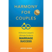 Harmony for Couples: A Divorce Lawyer's Ultimate Guide to Marriage Success