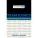 Team Basics: Practical Strategies for Team Success