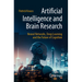 Artificial Intelligence and Brain Research: Neural Networks, Deep Learning and the Future of Cognition