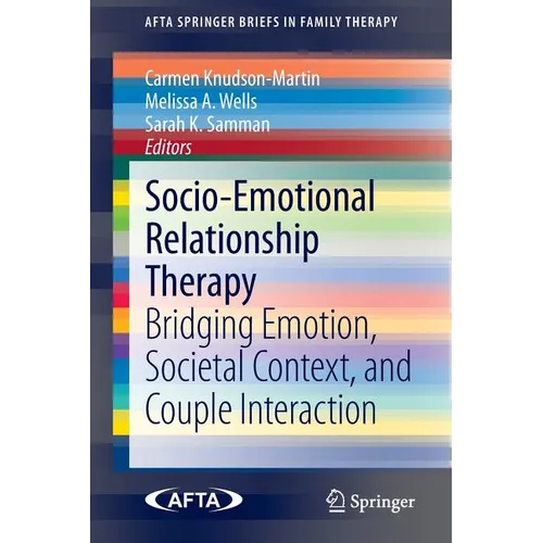 Socio-Emotional Relationship Therapy: Bridging Emotion, Societal Context, and Couple Interaction