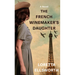 The French Winemaker's Daughter