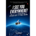 I See You Everywhere