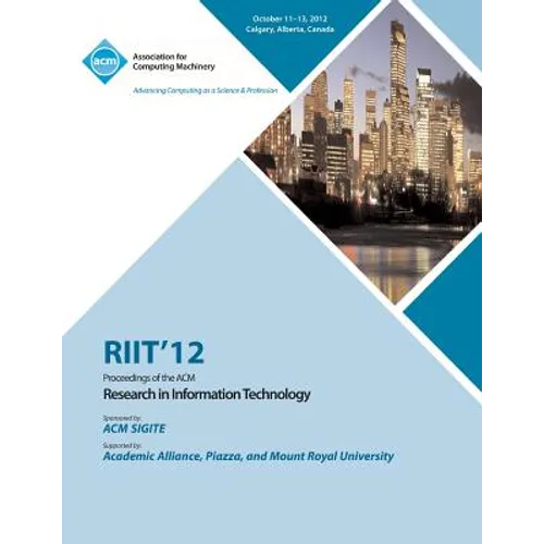 Riit 12 Proceedings of the ACM Research in Information Technology
