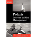 Polaris: Lessons in Risk Management