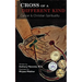 Cross of a Different Kind: Cancer & Christian Spirituality