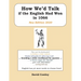 How We'd Talk if the English Had Won in 1066: New Edition 2020
