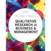Qualitative Research in Business and Management (Fourth Edition)