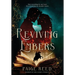 Reviving Embers: Prequel to the Guardians of Areli Series