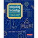 Integrating Technology: A School-Wide Framework to Enhance Learning