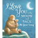 I Love You to the Moon and Back All Year Long