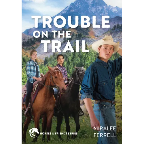 Trouble on the Trail: Volume 6