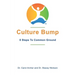 Culture Bump: 8 Steps to Common Ground