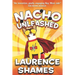 Nacho Unleashed