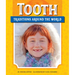 Tooth Traditions Around the World