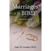 Marriages in the Bible: What do they tell us?