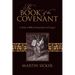 The Book of the Covenant: A Study in Biblical Interpretation and Exegesis