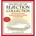 The Best of the Rejection Collection: 297 Cartoons That Were Too Dark, Too Weird, or Too Dirty for the New Yorker