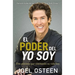 El Poder del Yo Soy: DOS Palabras Que Cambiarán Su Vida Hoy