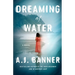 Dreaming of Water