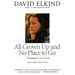 All Grown Up and No Place to Go: Teenagers in Crisis