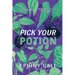 Pick Your Potion