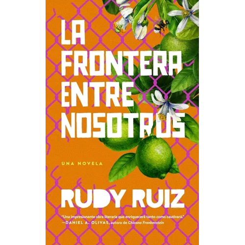 La Frontera Entre Nosotros