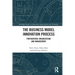 The Business Model Innovation Process: Preparation, Organization and Management
