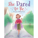 She Dared to Be: The Legacy of Phillipa Maxine