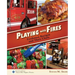 Playing with Fires: Firehouse Recipes and Their Chefs