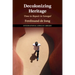 Decolonizing Heritage: Time to Repair in Senegal