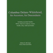 Columbus Delano Whitehead, His Ancestors, His Descendants: Including associated families, Wilson, Maxwell, Anderson, Gaston, Needles, Bray, Odell and