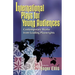 International Plays for Young Audiences: Contemporary Works from Leading Playwrights