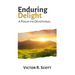Enduring Delight: A Psalm 119 Devotional
