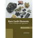 Rare Earth Elements: Theory, Properties and Applications