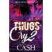 Thugs Cry 2