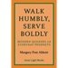 Walk Humbly, Serve Boldly: Modern Quakers as Everyday Prophets
