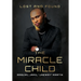 The Miracle Child