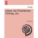 Ueber Die Polarländer. Vortrag, Etc.