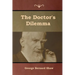 The Doctor's Dilemma