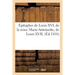 Épitaphes de Louis XVI, de la Reine Marie-Antoinette, de Louis XVII, de Madame Élisabeth de France: , de Monseigneur Le Duc d'Enghein Et Des Prêtres V