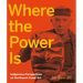 Where the Power Is: Indigenous Perspectives on Northwest Coast Art