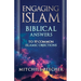 Engaging Islam: Biblical Answers to 10 Common Islamic Objections